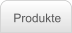 Produkte